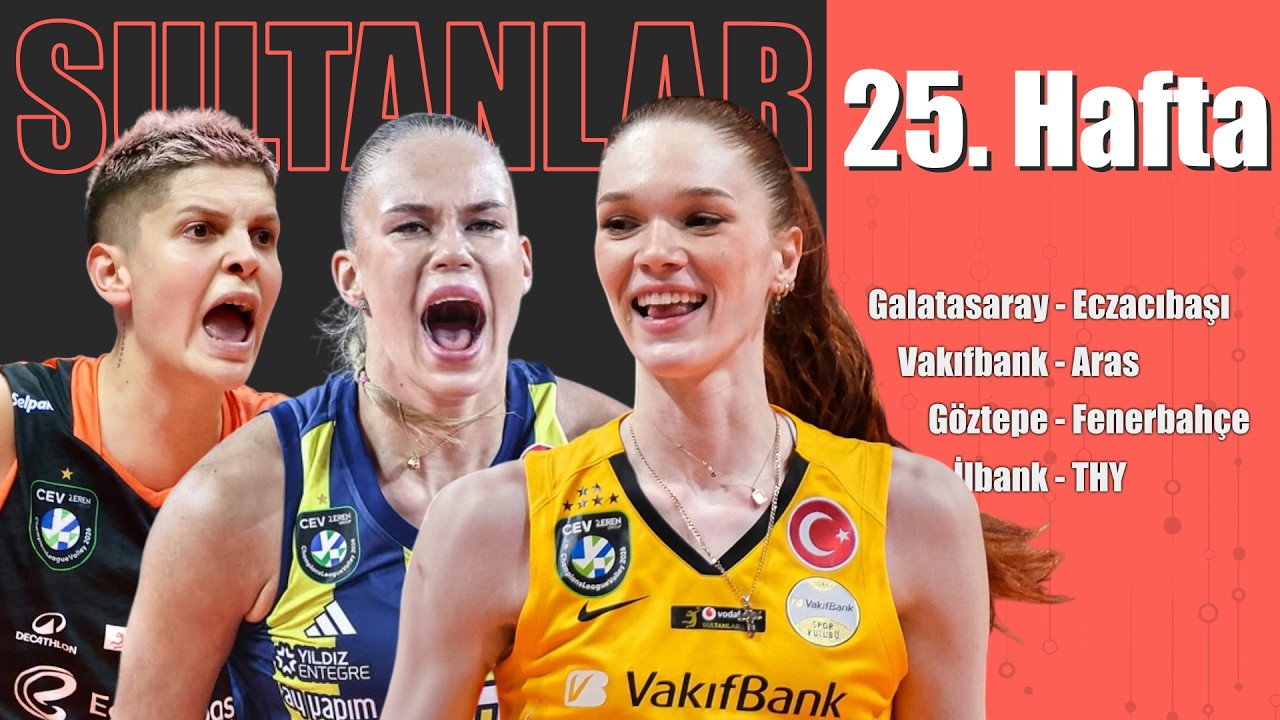 Canlı | Sultanlar Ligi 25. Hafta: Eczacıbaşı ilk 4'te, İlbank mucizesi, Zirve rahat