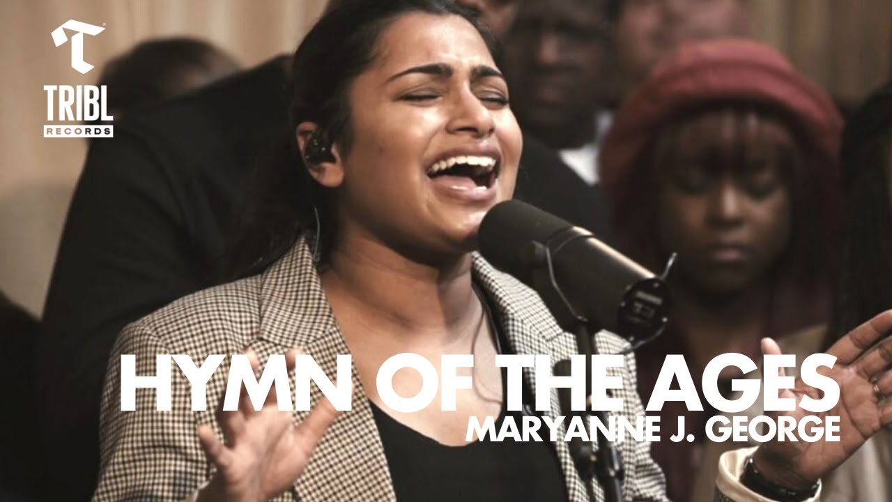Hymn of The Ages (feat. Maryanne J. George) - Maverick City | TRIBL