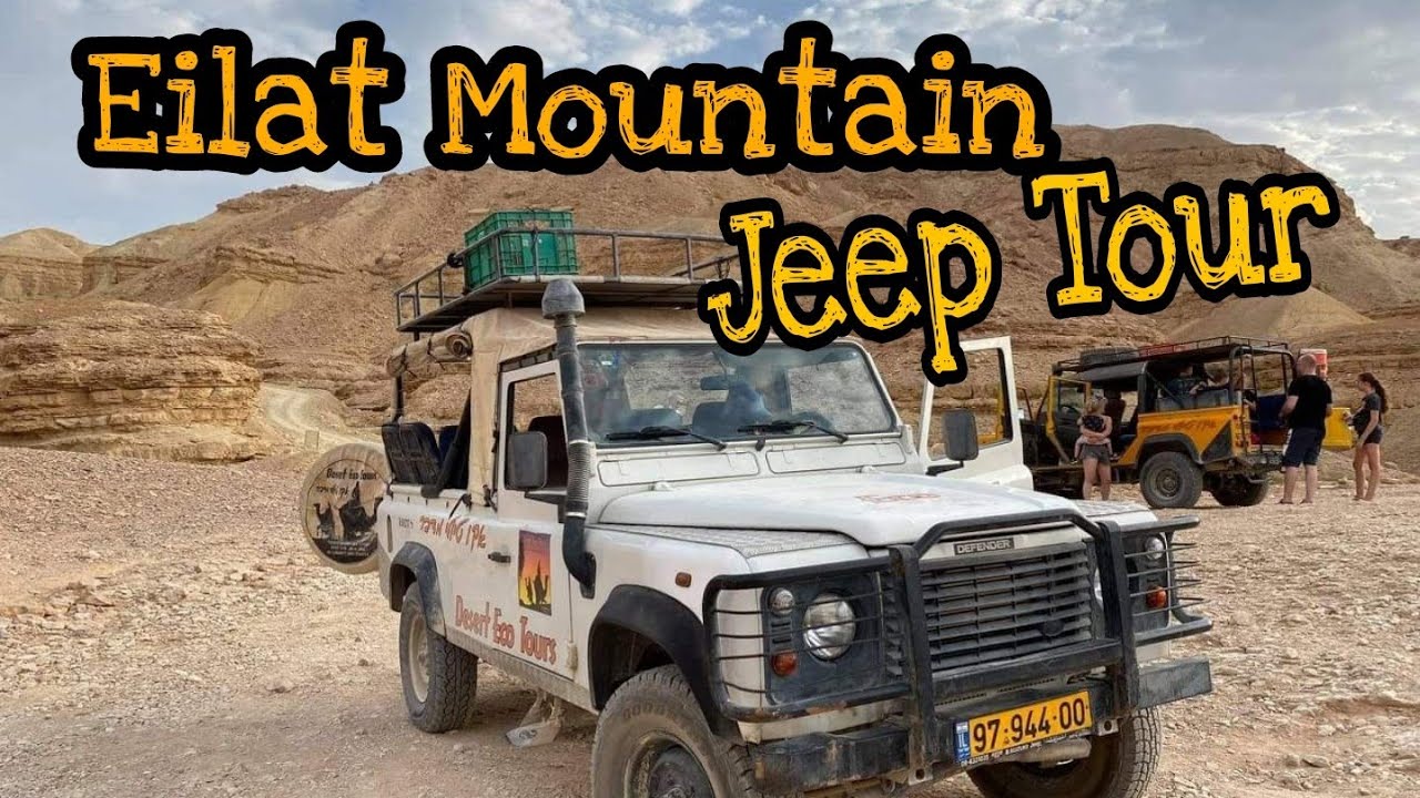 YAPAK (JEEP TOUR in EILAT MOUNTAIN)