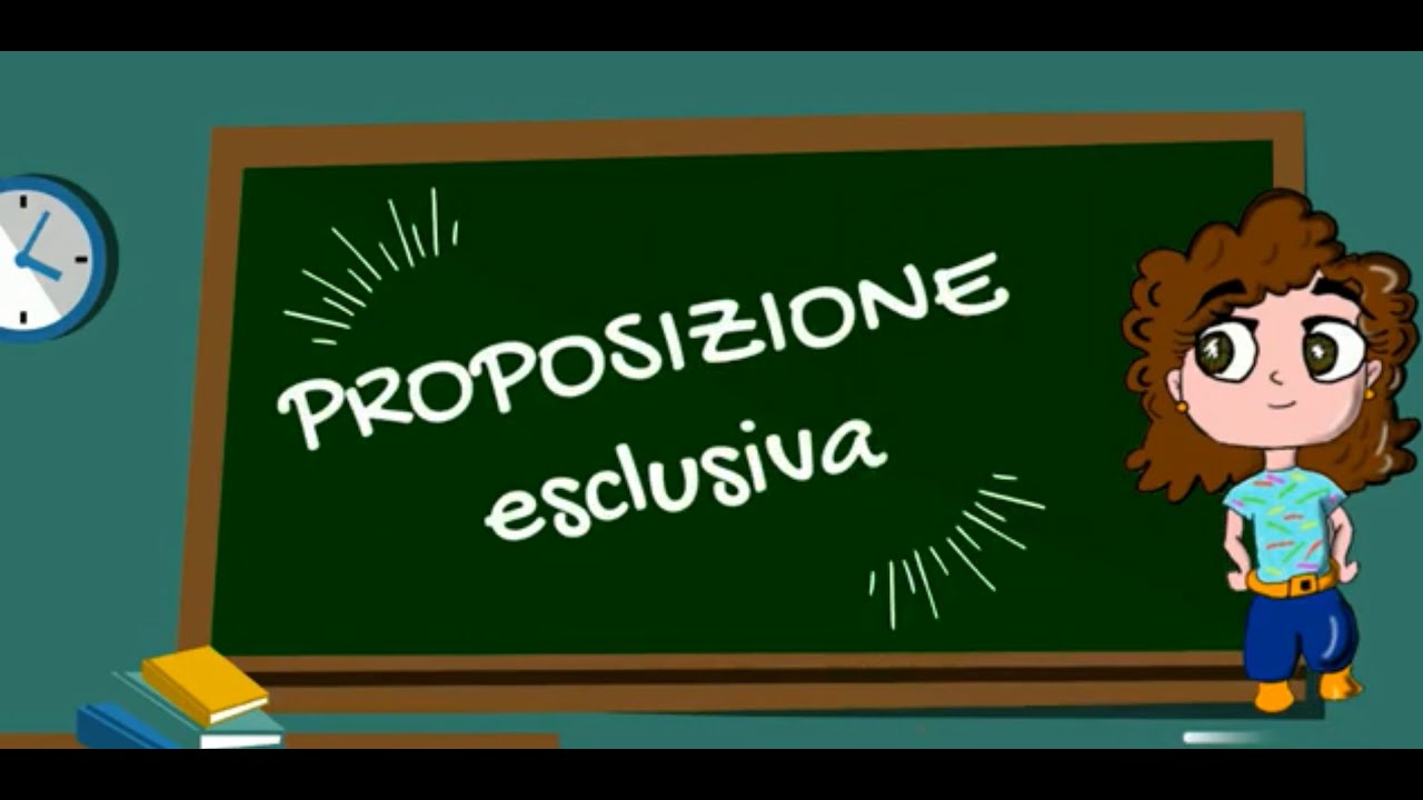 Proposizione esclusiva