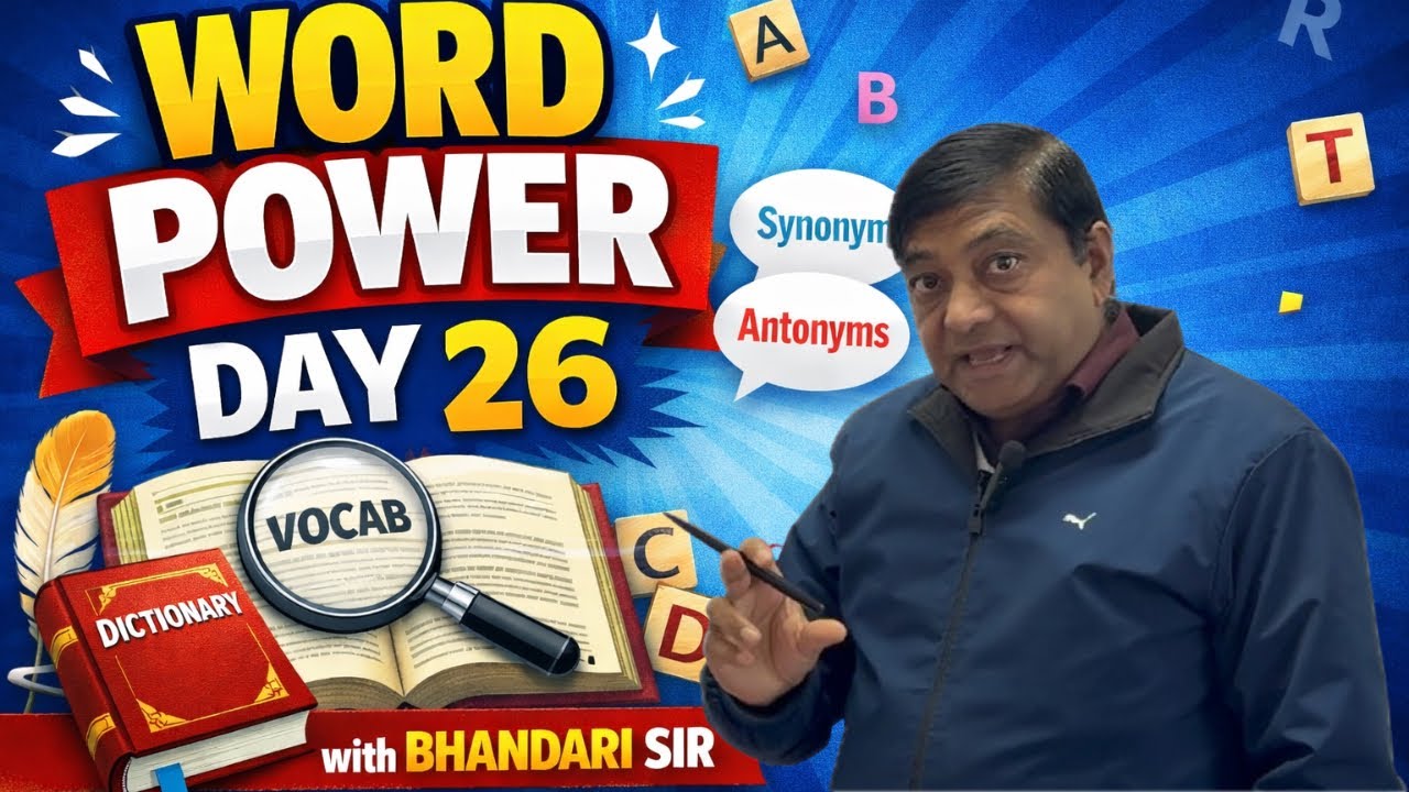 Word Power Day 26 | Important Vocabulary for SSC, Banking & UPSC | Bhandari Sir