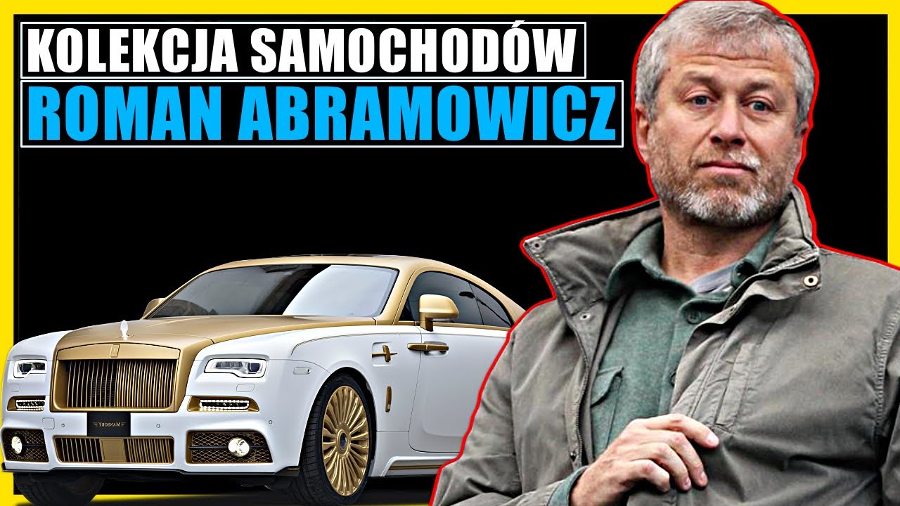 ★ KOLEKCJA SAMOCHOD&Oacute;W : ROMAN ABRAMOWICZ