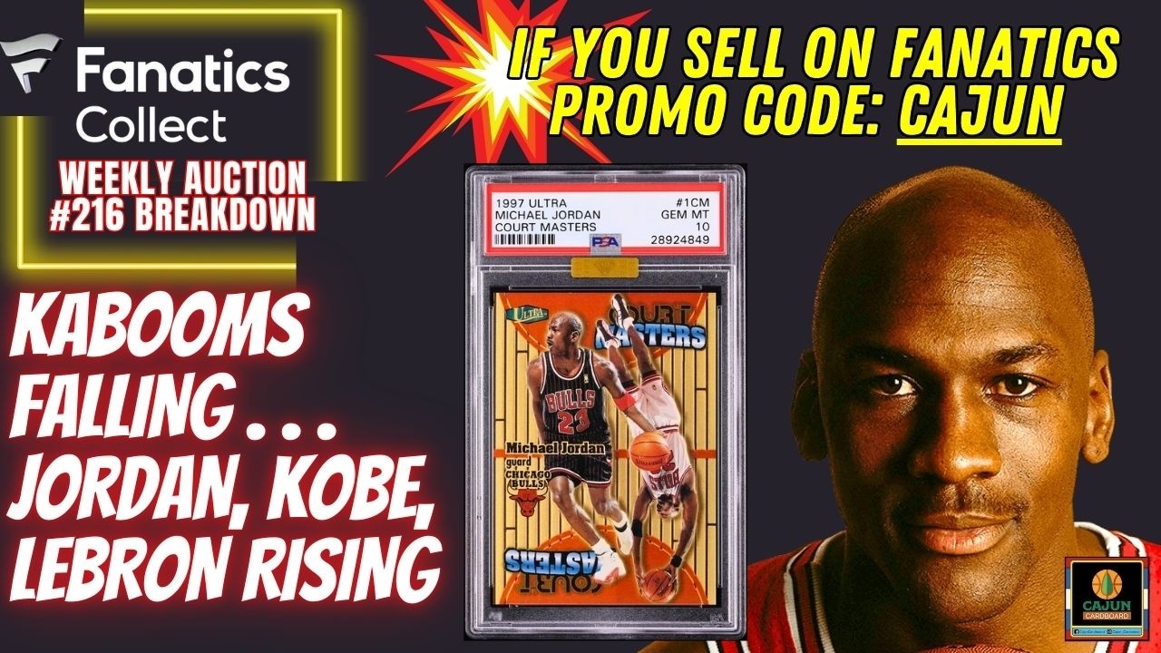 New All-Time Highs for Kobe, Jordan, Iverson, Edwards & Flagg - Fanatics Weekly #216 Results