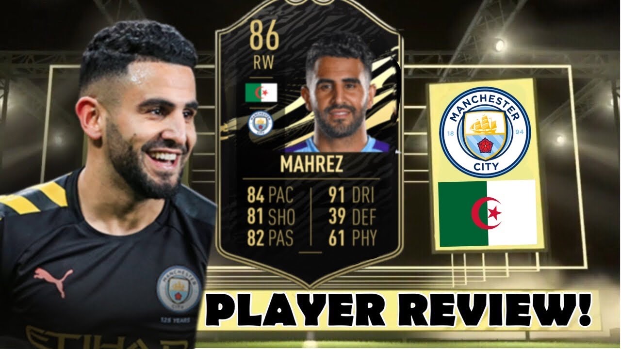 5* SM! 🔥 (86) INFORM (IF) MAHREZ PLAYER REVIEW! (TOTW MAHREZ) - FIFA 21
