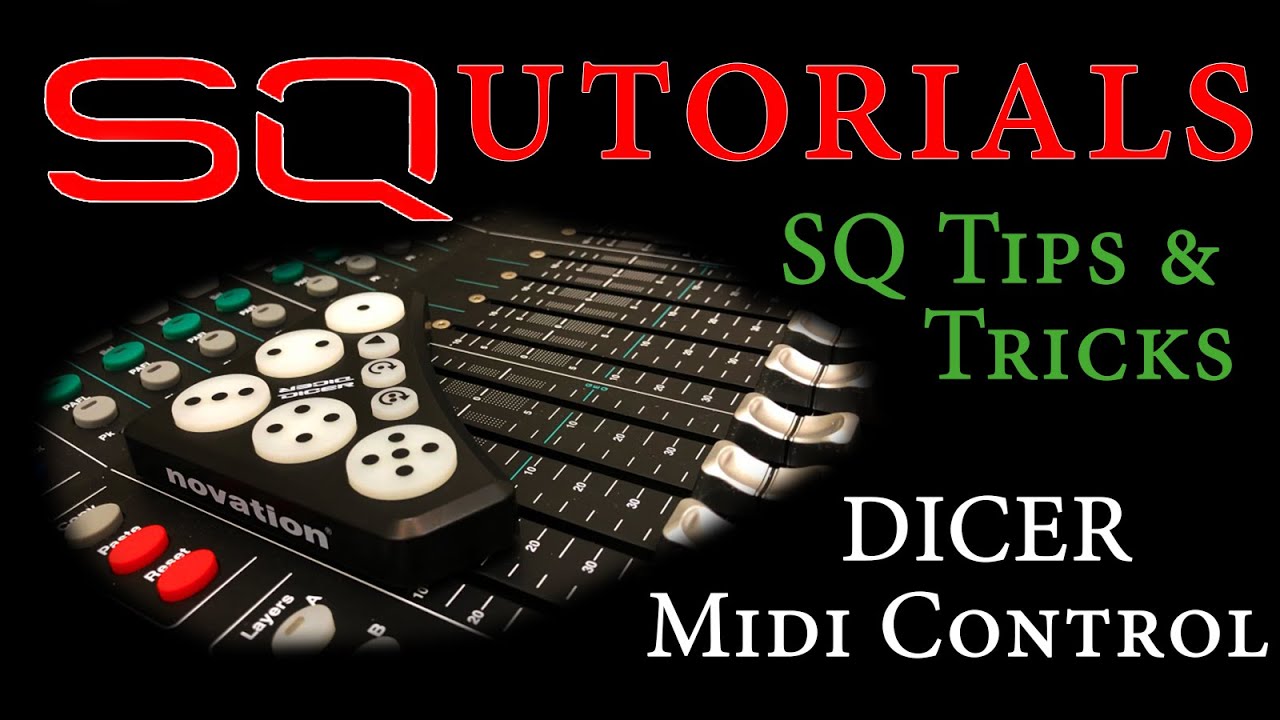 SQutorials - Novation Dicer control for SQ