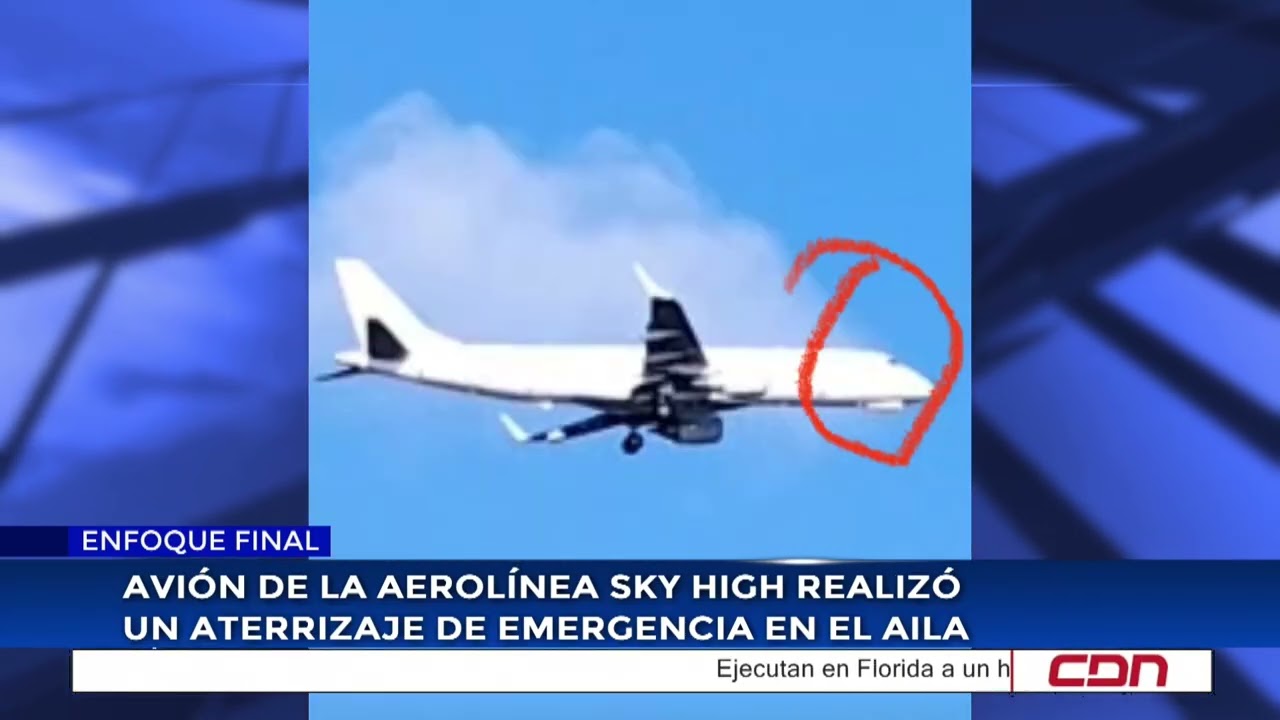 Avión de la Aerolínea Sky High realizó un aterrizaje de emergencia en el AILA
