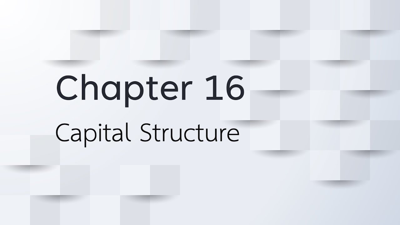 Corporate Finance Chapter 16