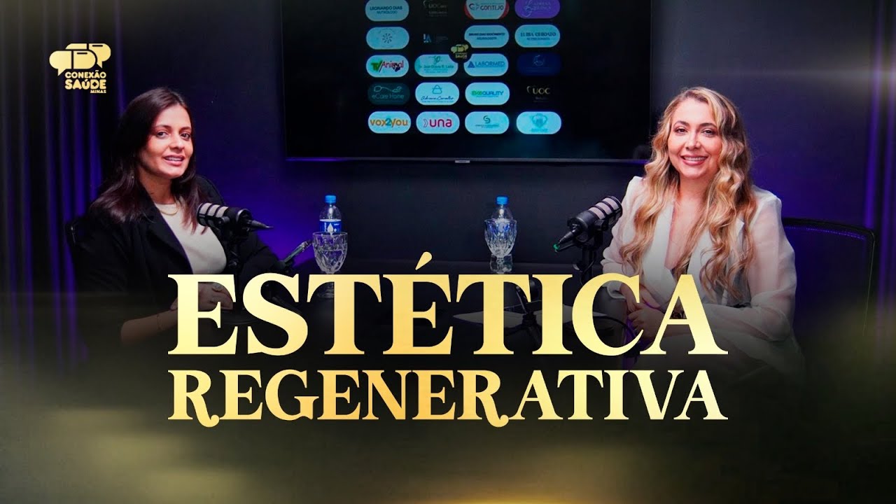 Podcast 88 - ESTÉTICA REGENERATIVA
