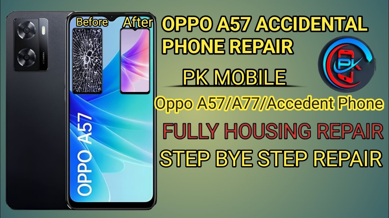 OPPO A57 | How To Restoration Lcd Middle Frame || Replacement Full Body Housing