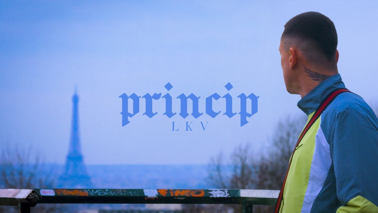 LKV - PRINCIP (Official Video)