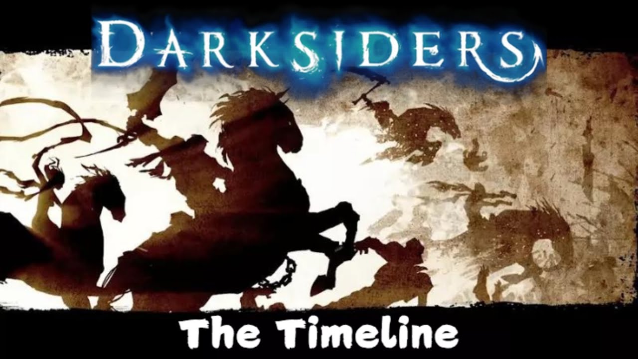 Darksiders Timeline (What we know so far before Darksiders 4 - Old One)
