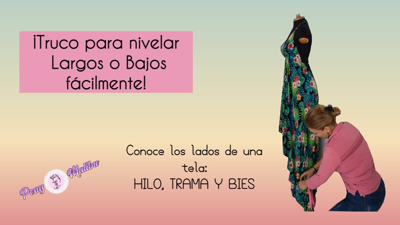 COMO EMPAREJAR RUEDOS O BAJOS DE VESTIDO Y FALDA 👗 || ¿QUÉ ES EL HILO, TRAMA Y BIES DE TELA?