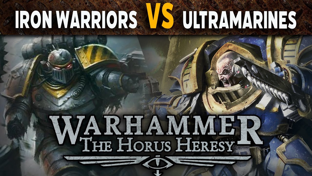 Iron warriors vs Ultra Marines - Warhammer Horus Heresy 3rd Ed Battle Report