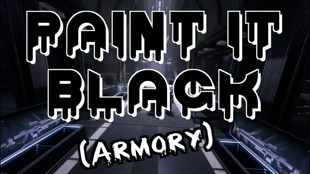 Paint It Black (Armory) - The ViDoc Remix [MOTW Winner!]