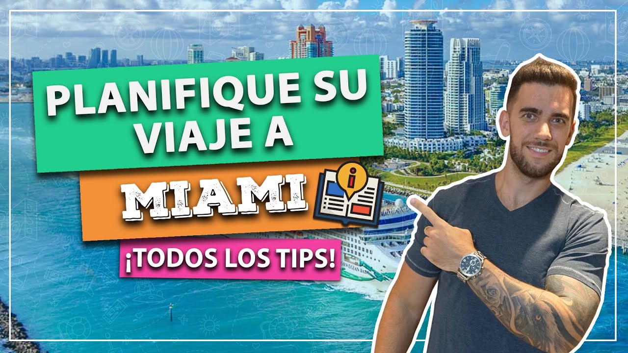 C&oacute;mo organizar tu viaje a MIAMI y gastando muy poco! &iexcl;Todos los consejos!