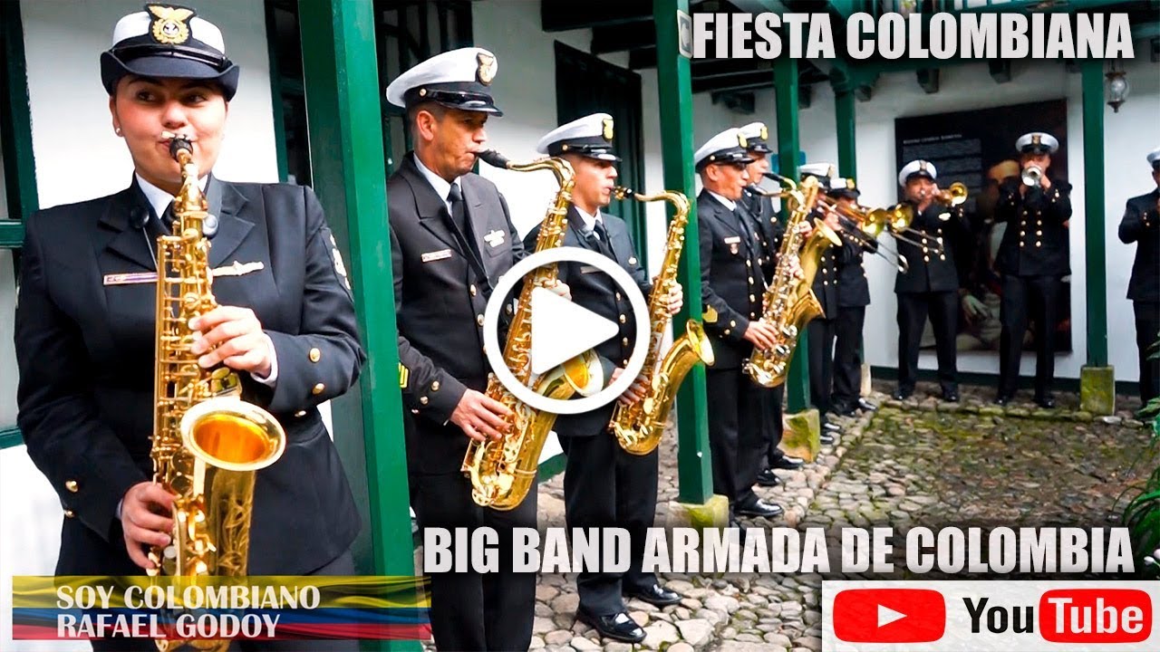 FIESTA COLOMBIANA BIG BAND ARMADA DE COLOMBIA