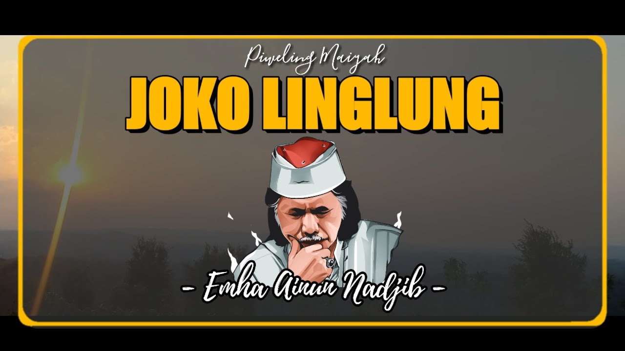 Era Kolobendhu Joko Linglung - Cak Nun