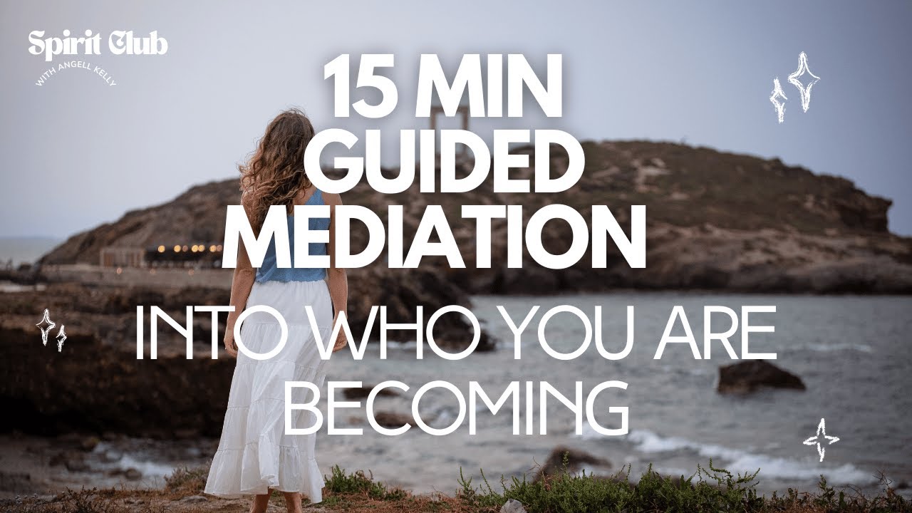 Who You Are Becoming | 15 Minute Future Self Guided Meditation
