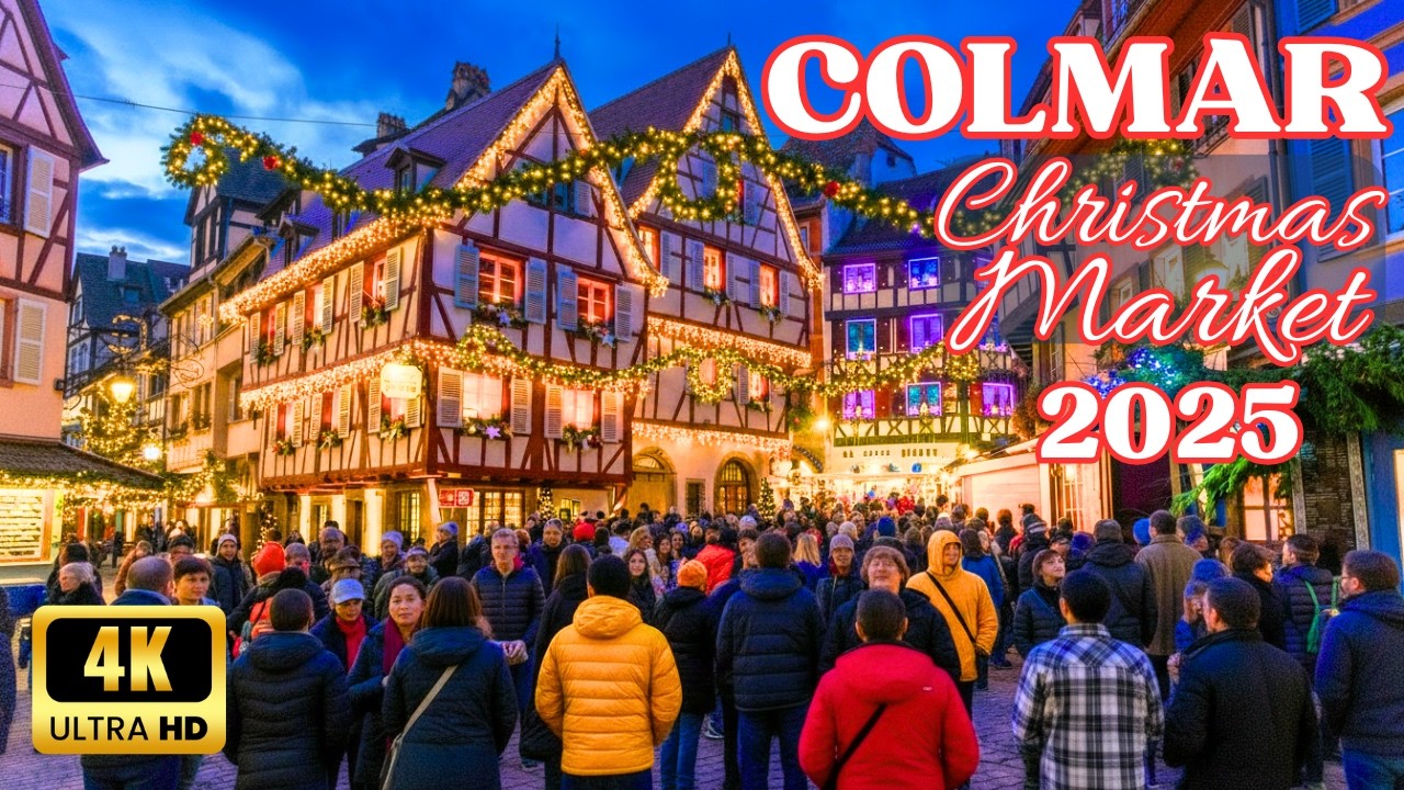 🎄 Colmar 2025 ✨ Enchanted Christmas Market at Night (4K60fps Walking Tour)