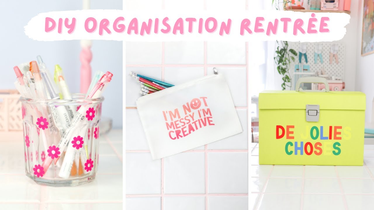 DIY ORGANISATION POUR LA RENTR&Eacute;E ✨