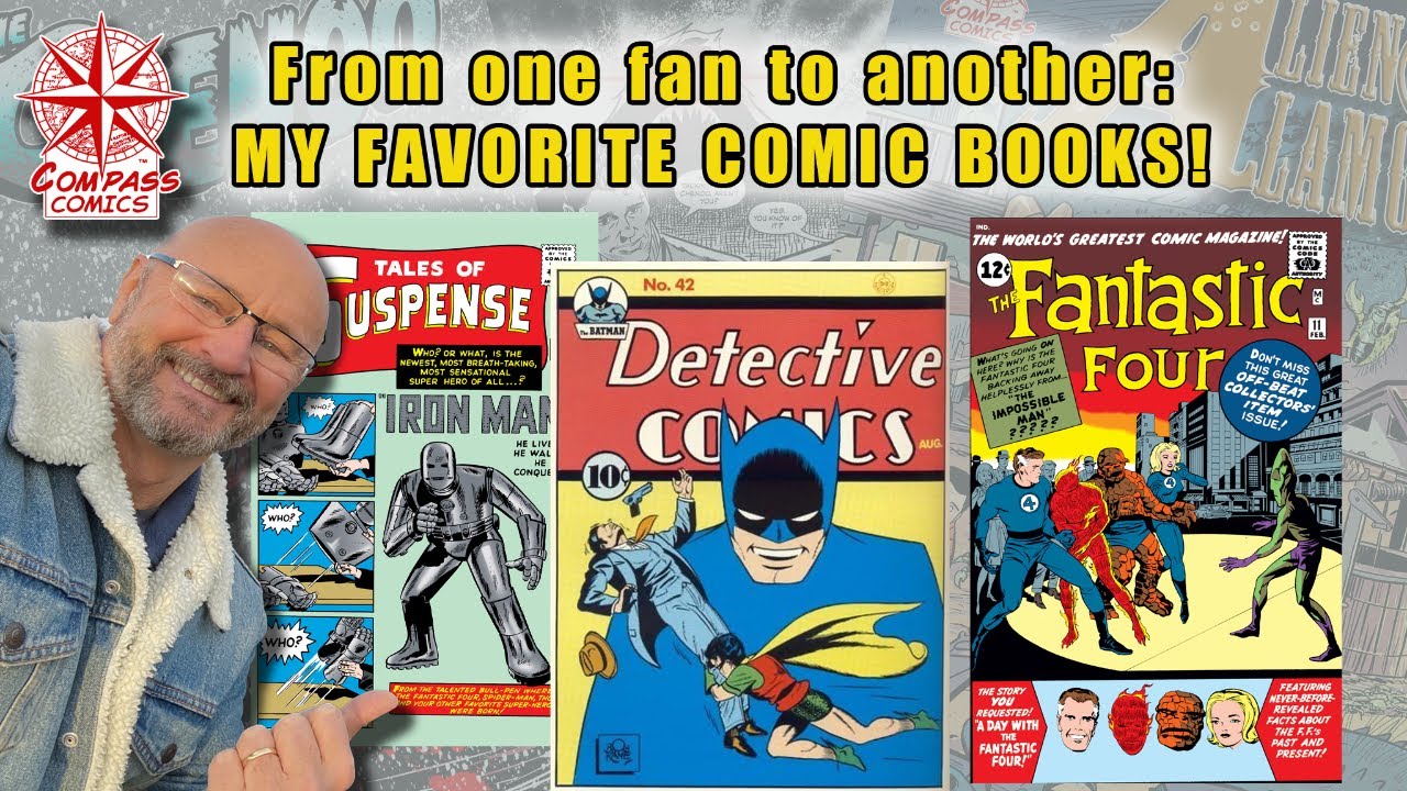 THE STORYTELLERS: My Favorite Comic Books
