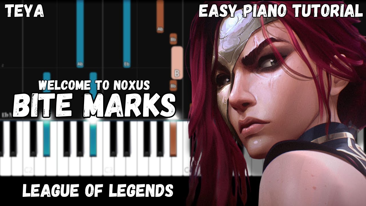League of Legends - Bite Marks ft. Teya (Easy Piano Tutorial)