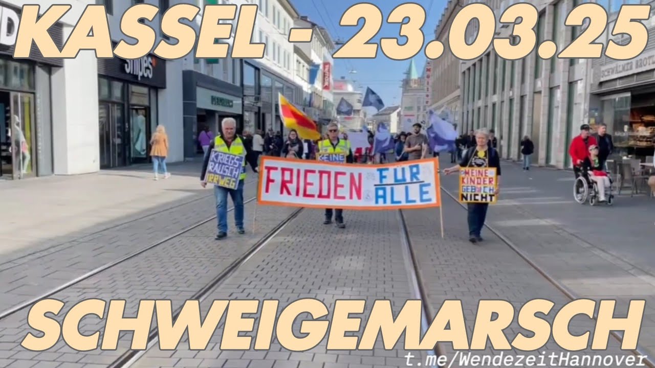 Schweigemarsch Kassel 22.03.25 komplett - Friedensdemo / Fest der Demokratie Kassel