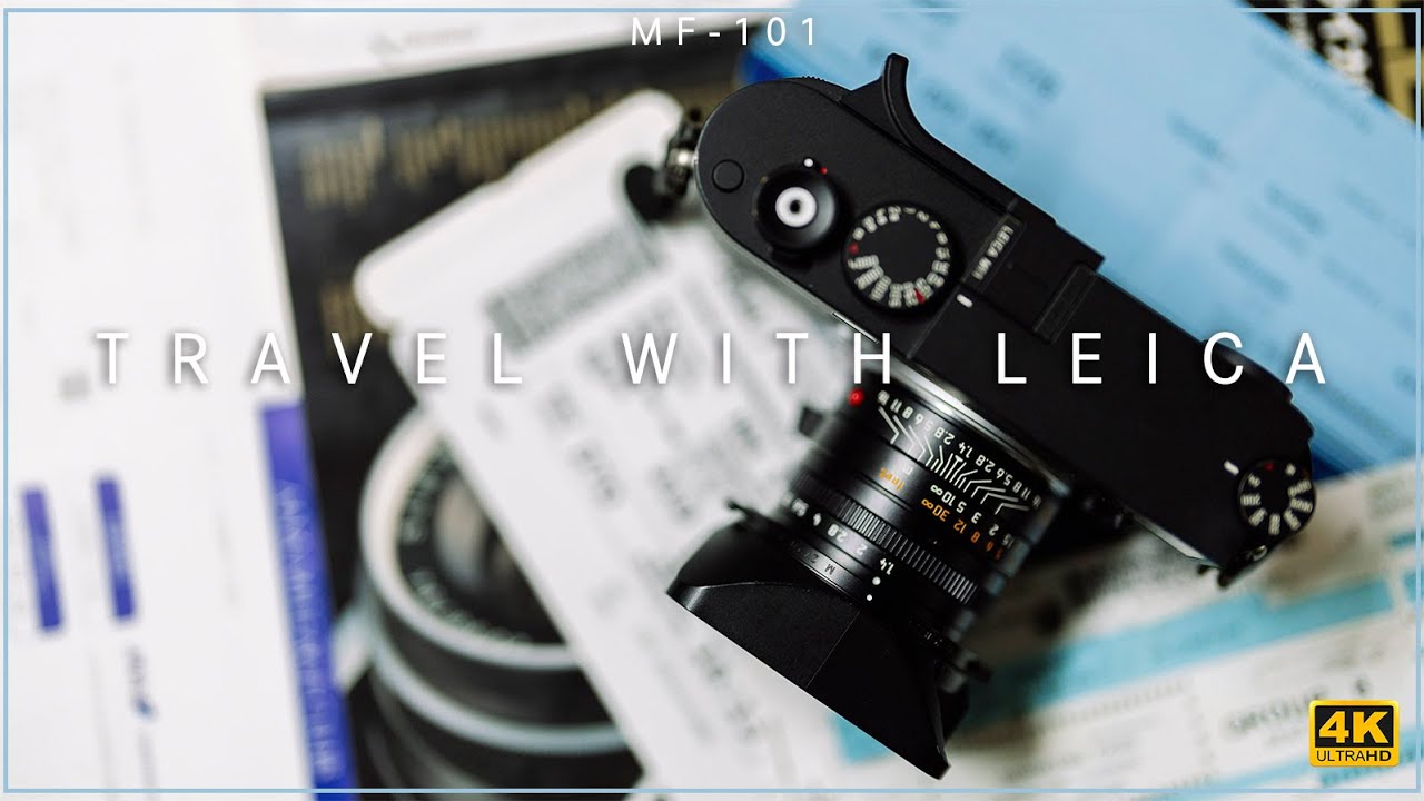 [MF-101] | 30天Leica M11遊記及11874後記 4K Review | #廣東話 [Vlog#73]