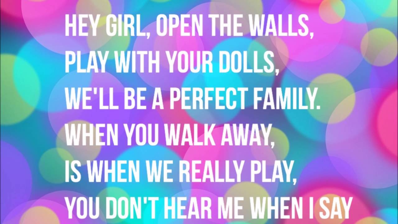 Melanie Martinez - Dollhouse (Clean) Lyrics