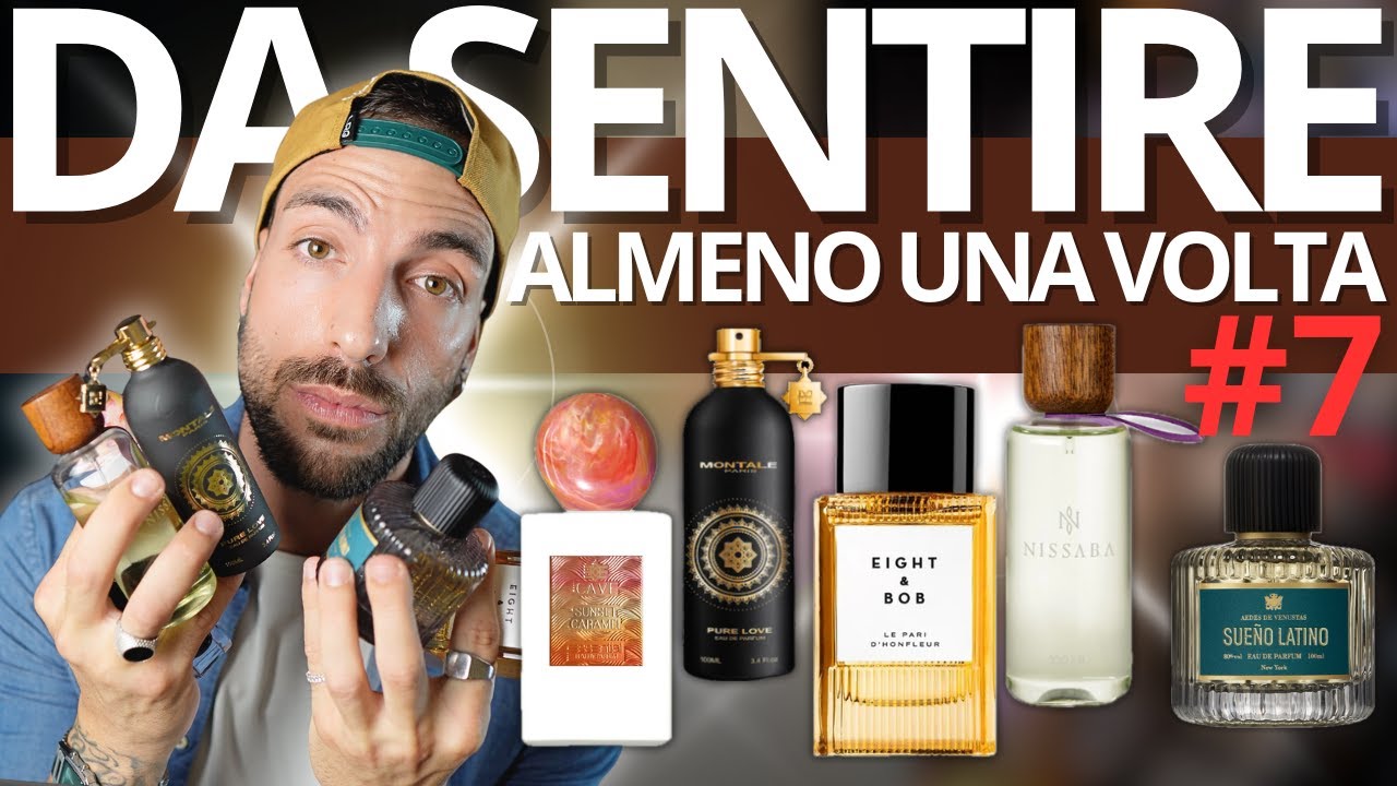 6 PROFUMI CHE DEVI SENTIRE ALMENO UNA VOLTA #7 Montale, Cave, Jeroboam