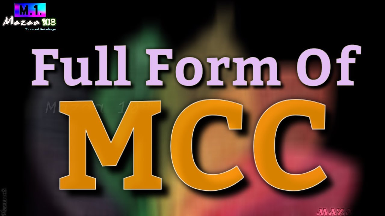 Full Form of MCC | MCC full form | MCC means | MCC Stands for | MCC का फुल फॉर्म | #Election_Related