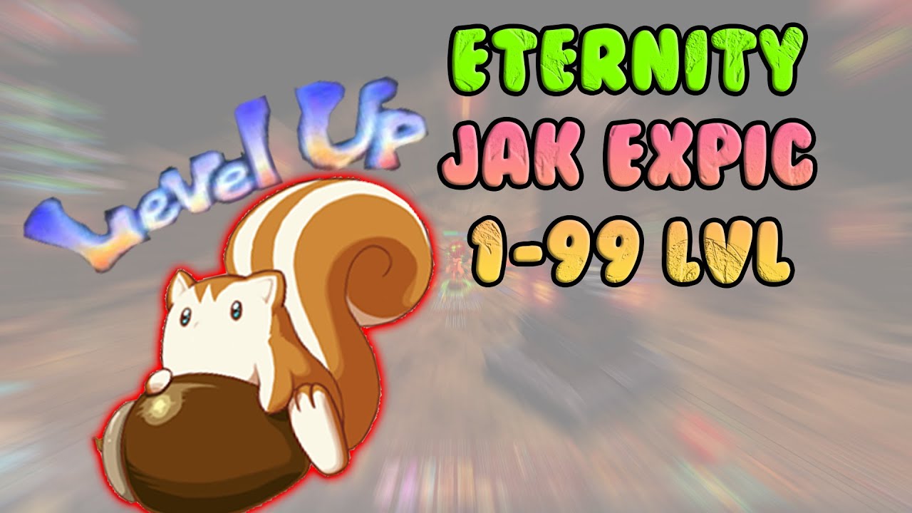 Eternity poradnik jak expić * Nostale *