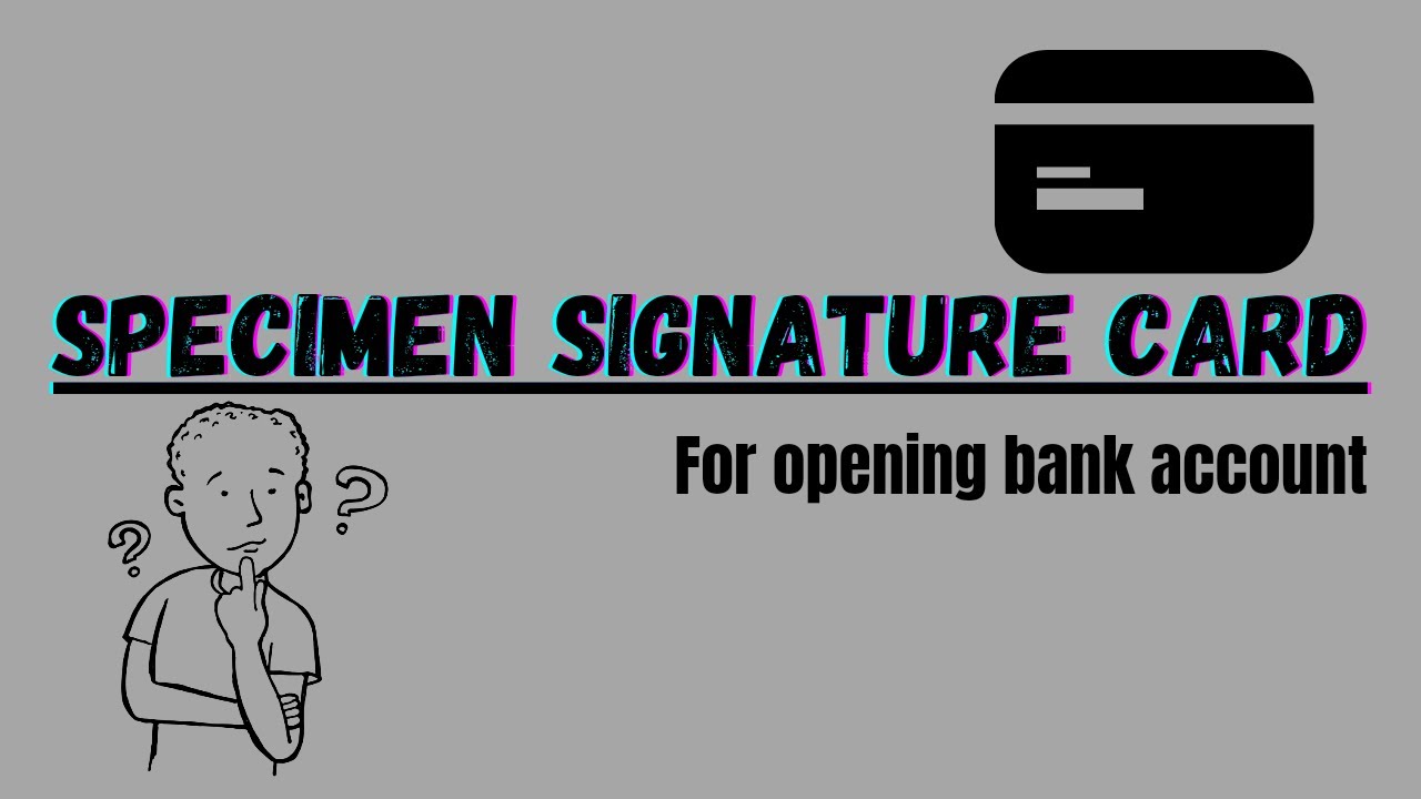What is Specimen signature Card and Bank mandate form in Urdu/Hindi |Grooming Tricks#Specimen_Card