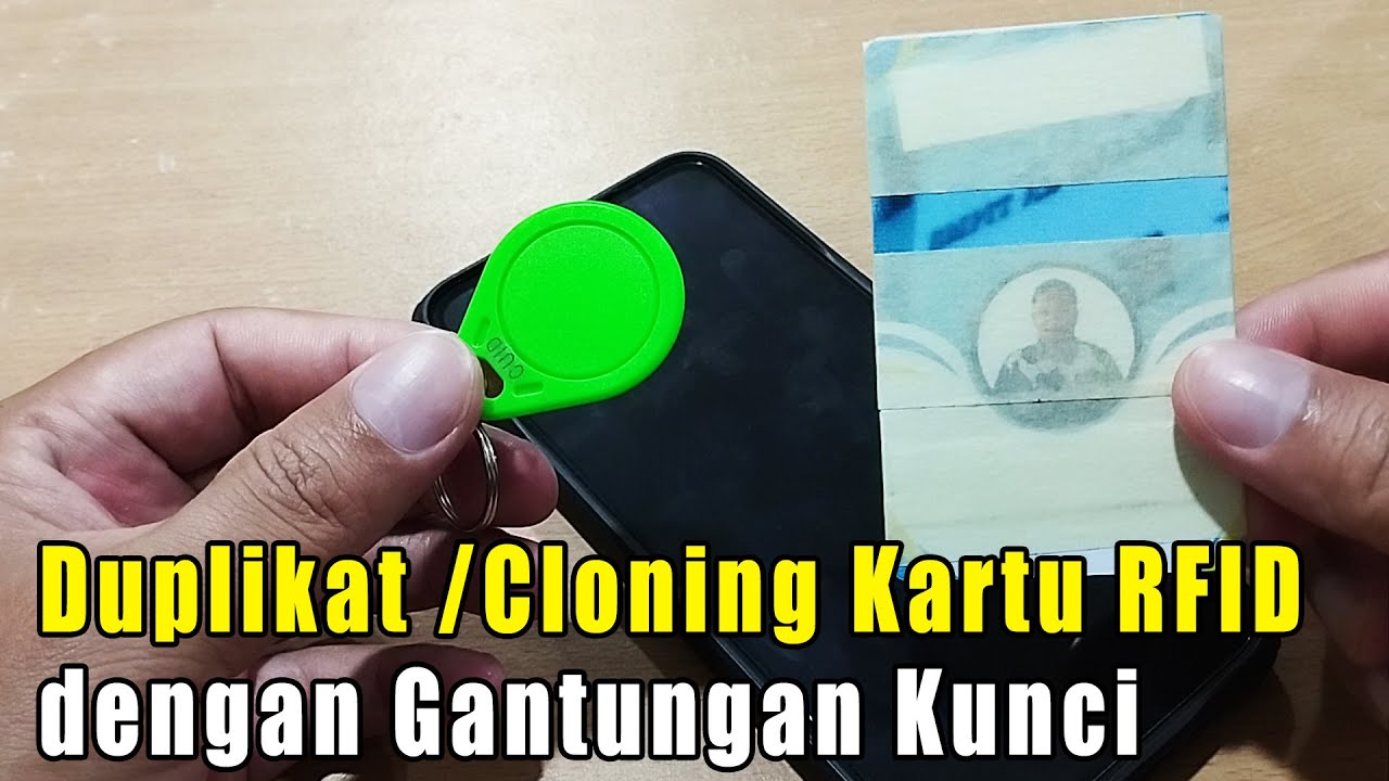 Cara Duplikat atau Cloning Kartu RFID dengan Gantungan Kunci Keyfob
