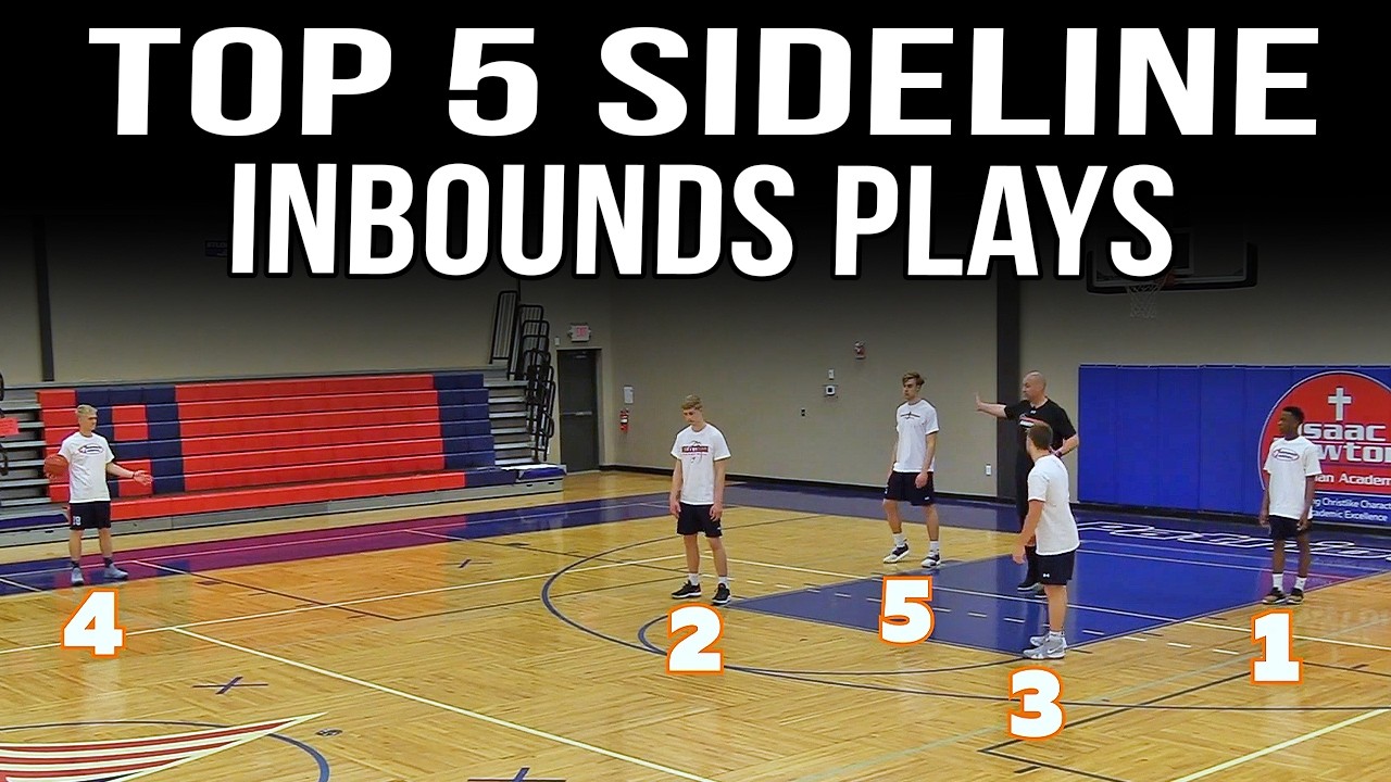 5 Sideline Out Of Bounds Basketball Plays To Score