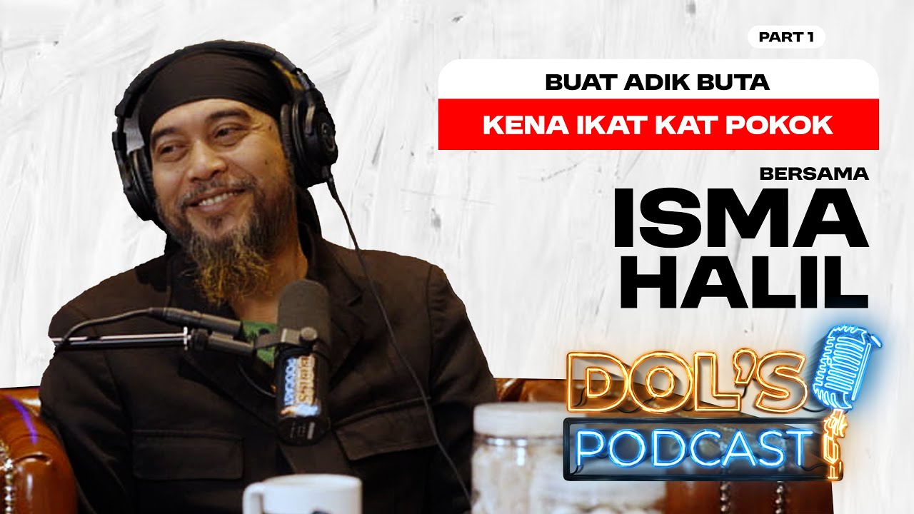 DP : EPS 64 (PART 1) - BUAT ADIK BUTA, KENA HUKUM GIGIT KERENGGA