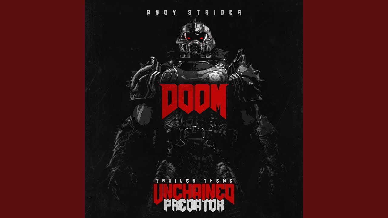 Unchained Predator (Trailer Theme)