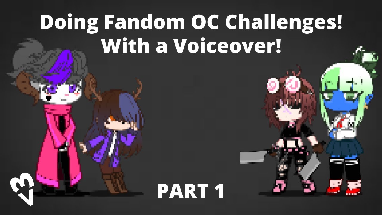 -{Fandom OC Challenges!}- -{Part 1}-