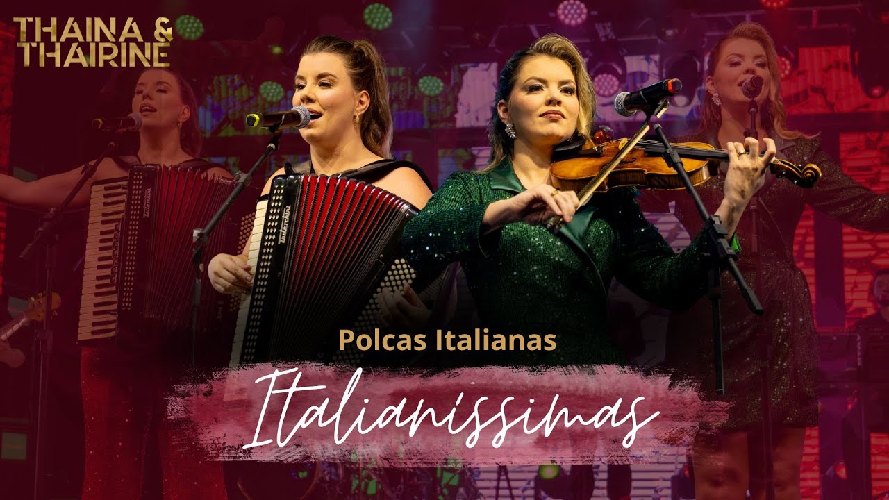 POLCAS ITALIANAS  - DVD Italianíssimas - Thaina e Thairine