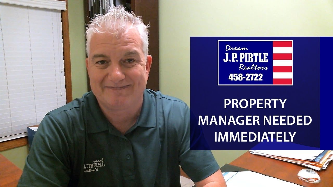 Louisville Real Estate: Property Manager Needed Immediately
