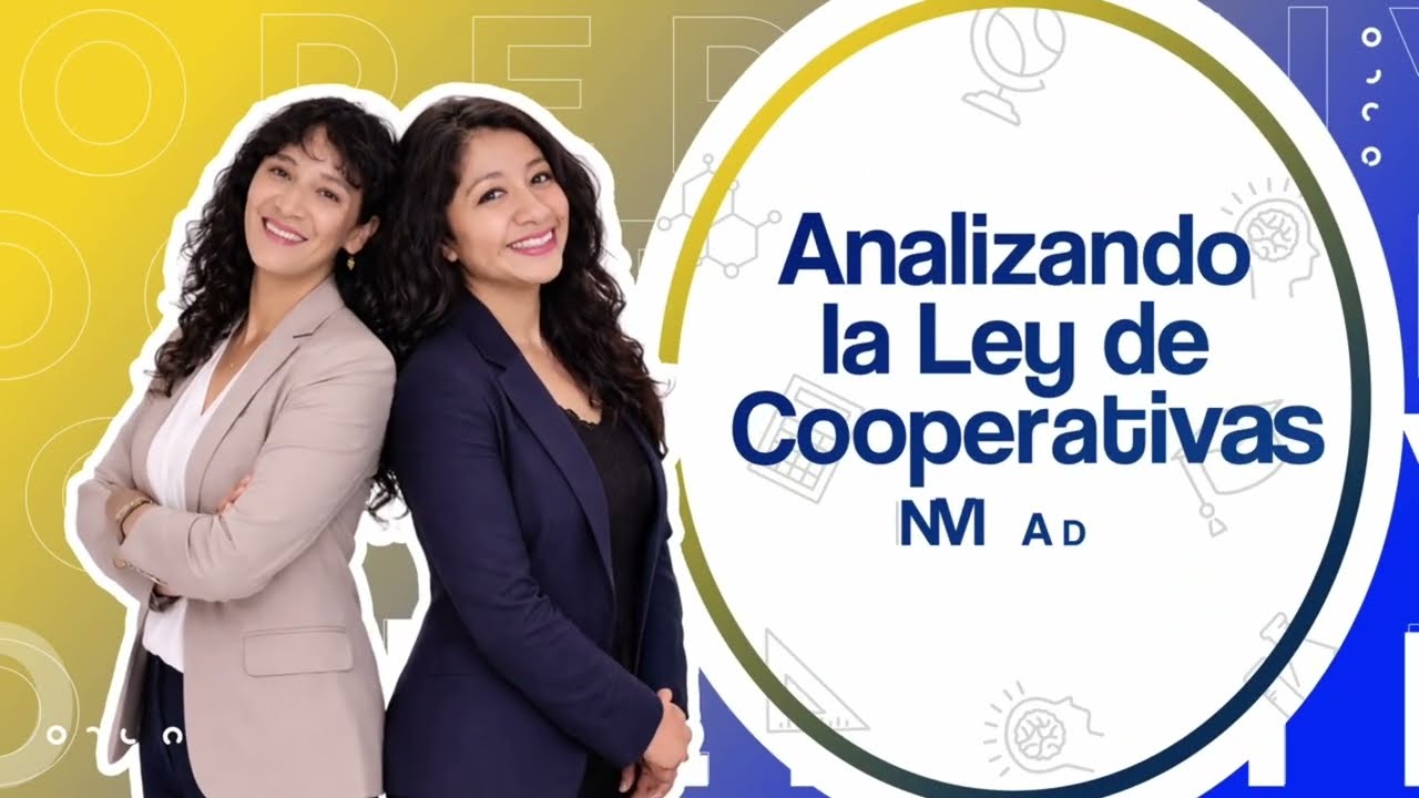 Analizando la Ley de Cooperativas