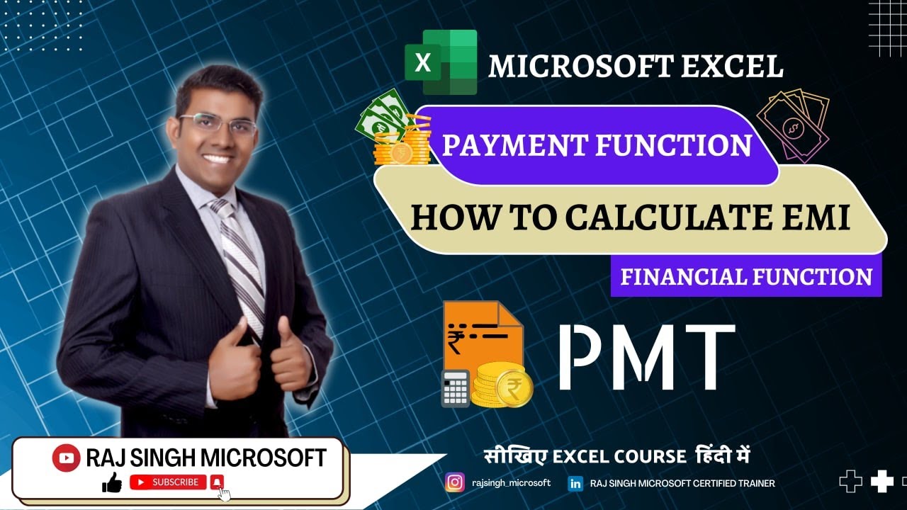 Excel Payment Function: Financial Functions | MS Advance Excel in Hindi VNO.13 | Raj Singh Microsoft