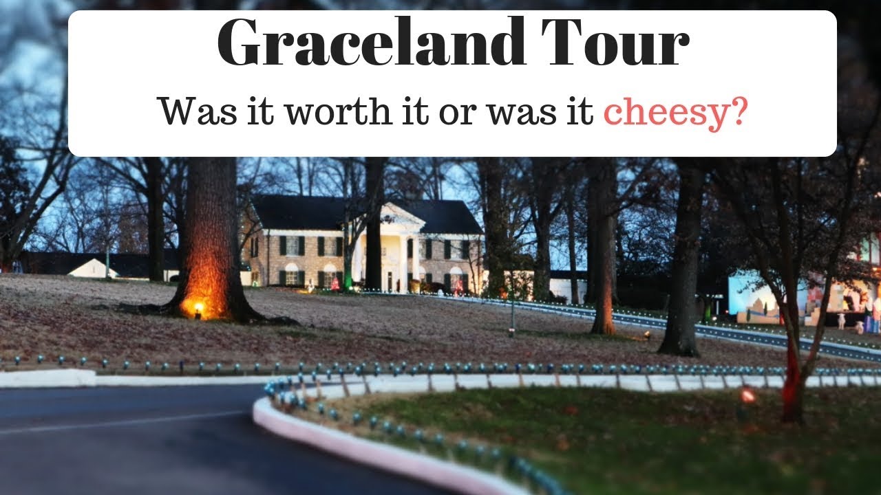 Graceland Tour (Was it worth it?)