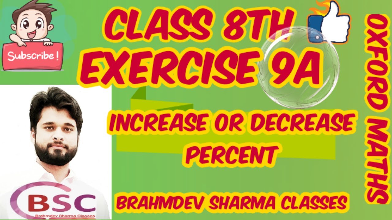 class 8 exercise 9A| increase and Decrease percent| Oxford math| Brahmdev sharma Classes