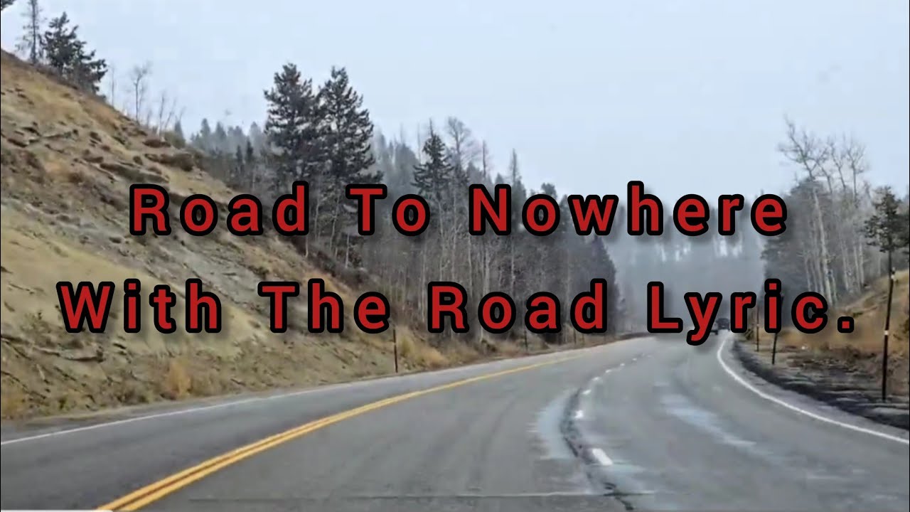 Road to Nowhere ❄️|Road and Life| viral reels| USA| New YouTuber♥️ #TheRoadLyric.