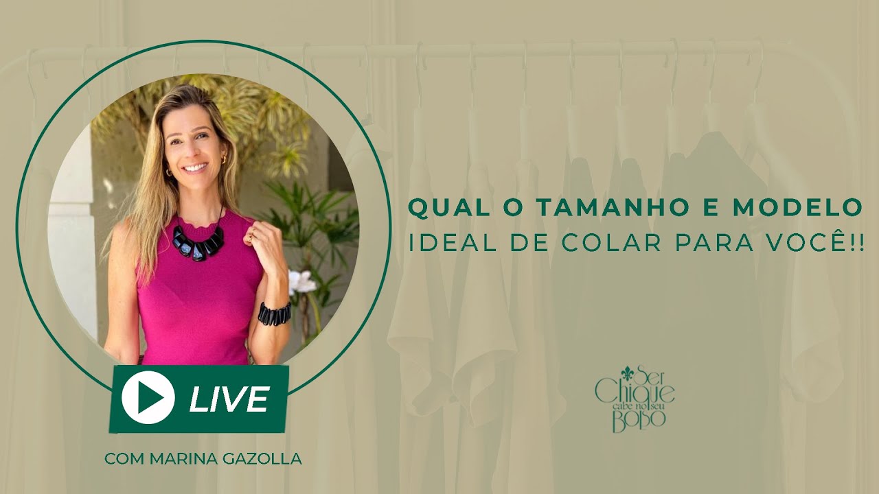 Live: Qual o tamanho (e modelo) ideal de colar para você!!