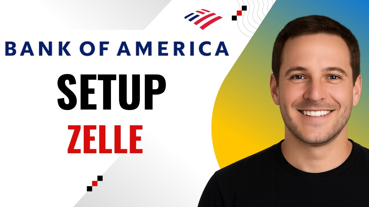 How to Set Up Zelle in BoA &ndash; Step by Step