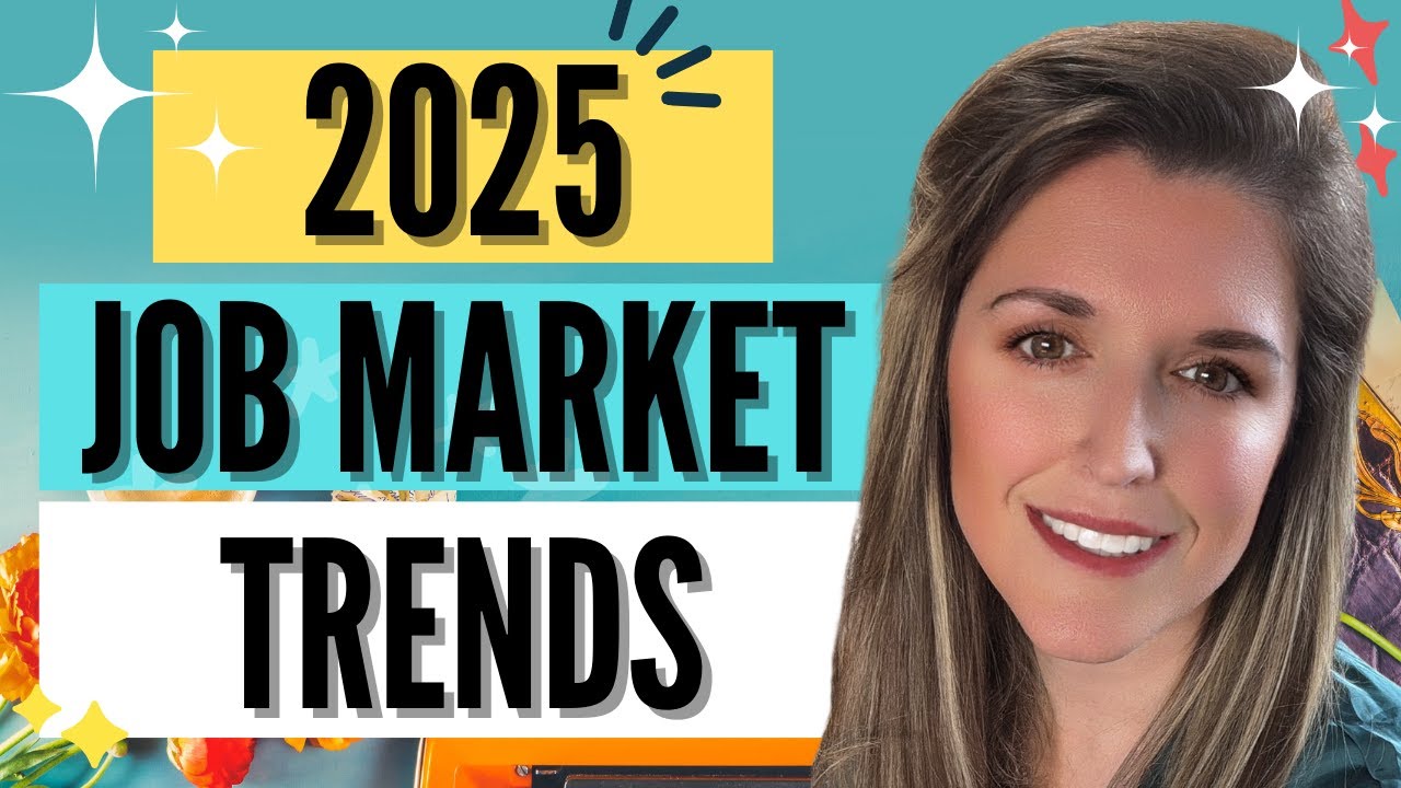 2025 Job Market Trends: What to Expect and How to Prepare