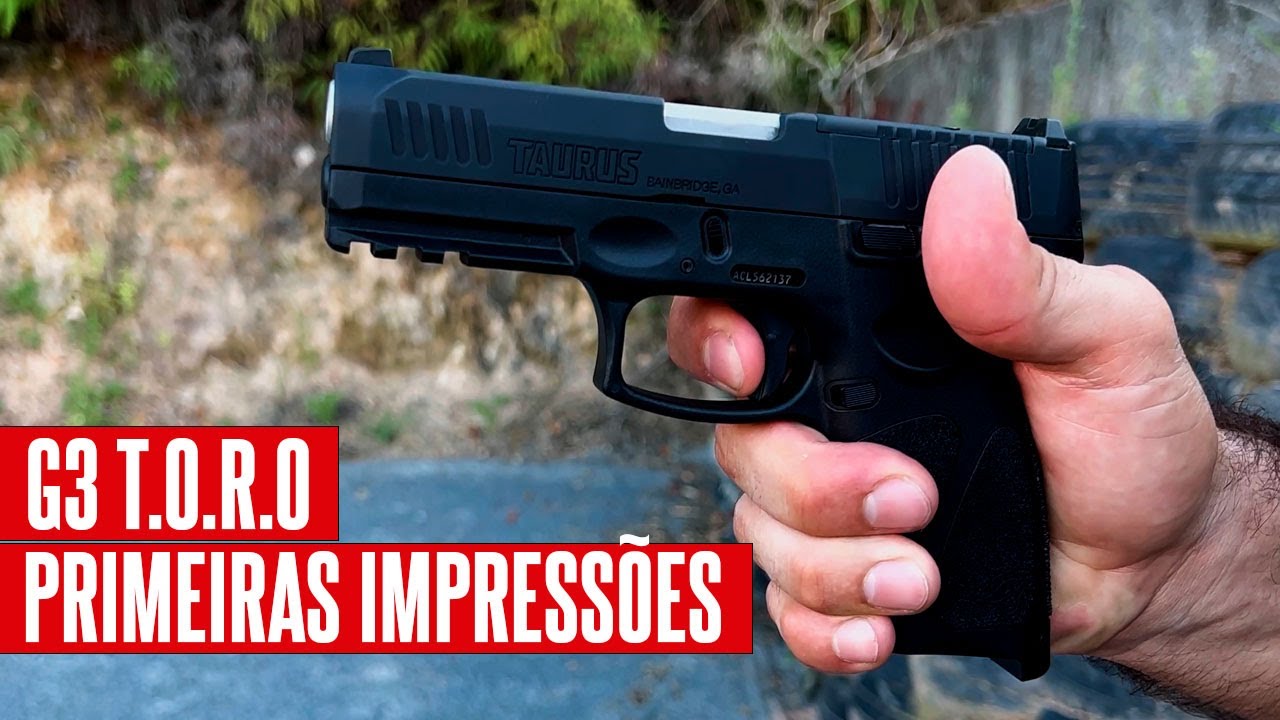 PRIMEIRAS IMPRESSÕES: TAURUS G3 T.O.R.O