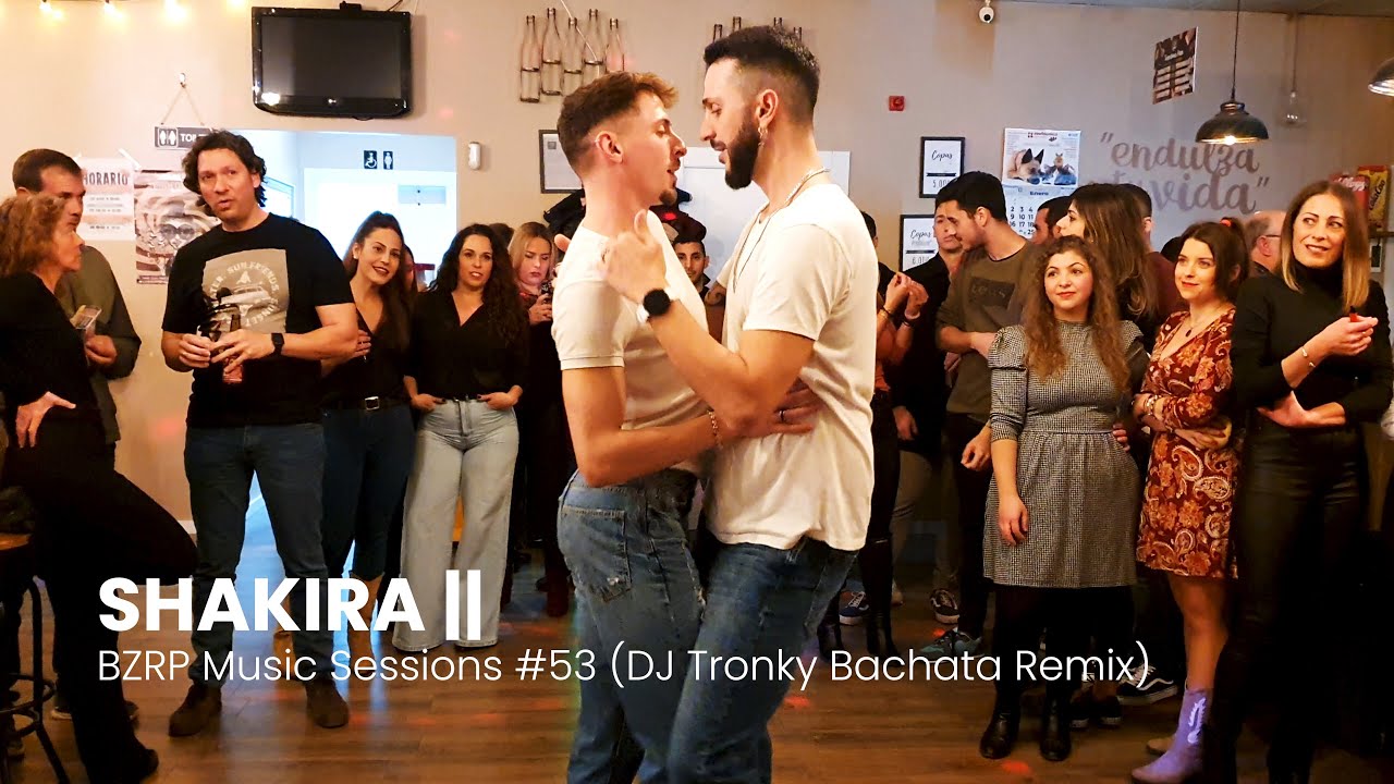 SHAKIRA || BZRP Music Sessions #53 (DJ Tronky Bachata Remix) | Alex y Jose | Scorpio Remember